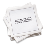 Five Star Napkins Inc. - Oscar Wilde Quotes - White Cotton Cocktail Napkins 50x