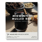 1 PT Cocktail Pack - Midwinter Mulled Red