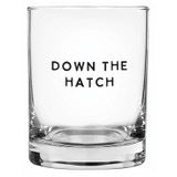 DOF Glass-Down The Hatch