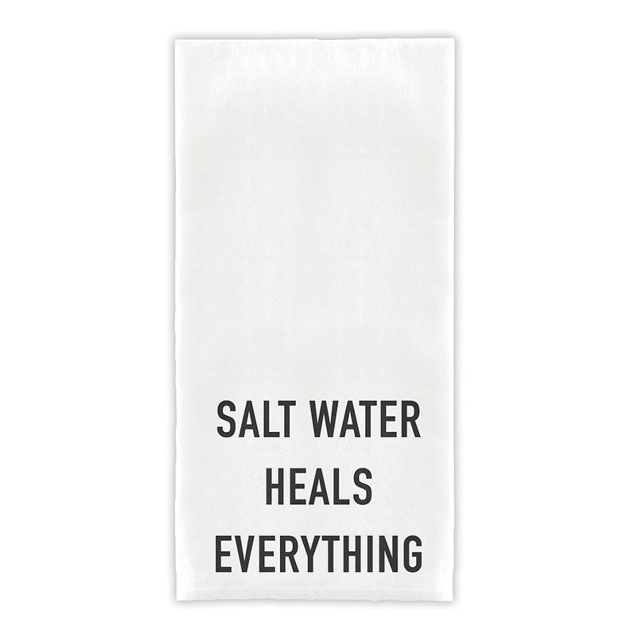 Salt Water Heals Everything DishTowel