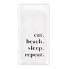 Face to Face Thirsty Boy Dish Towel - Eat. Beach. Sleep. Repeat