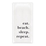 Face to Face Thirsty Boy Dish Towel - Eat. Beach. Sleep. Repeat