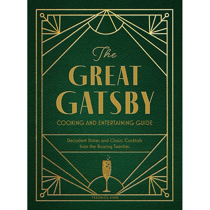 The Great Gatsby Cooking and Entertaining Guide