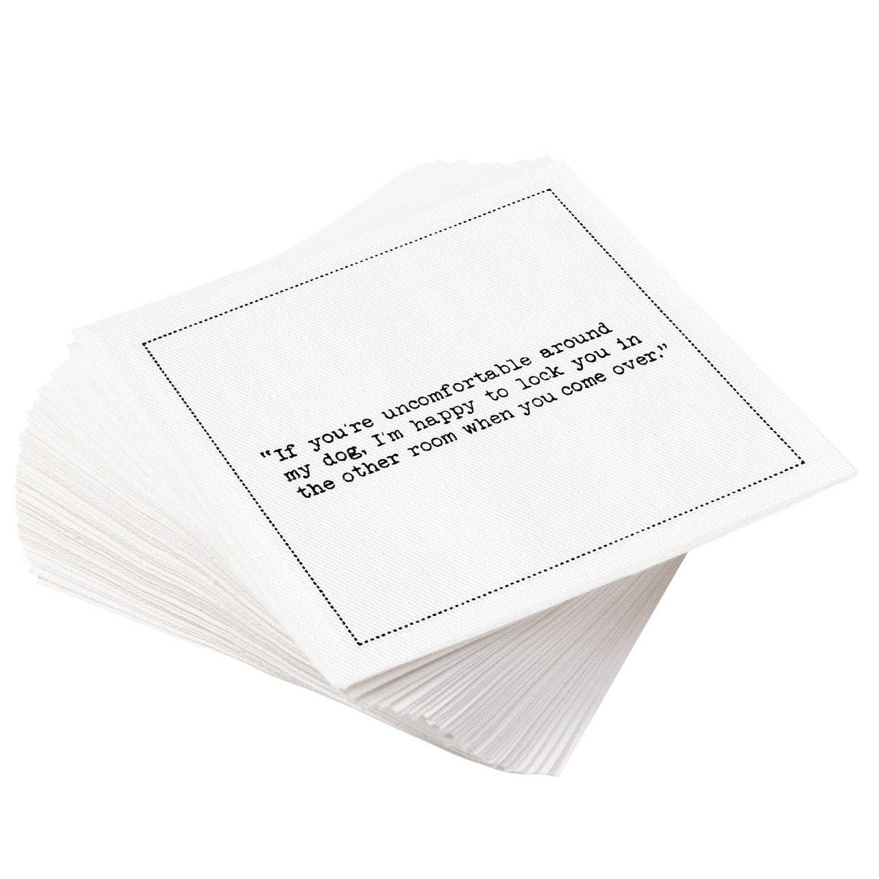 Five Star Napkins Inc. - Dog Quotes - White Cotton Cocktail Napkins 50x