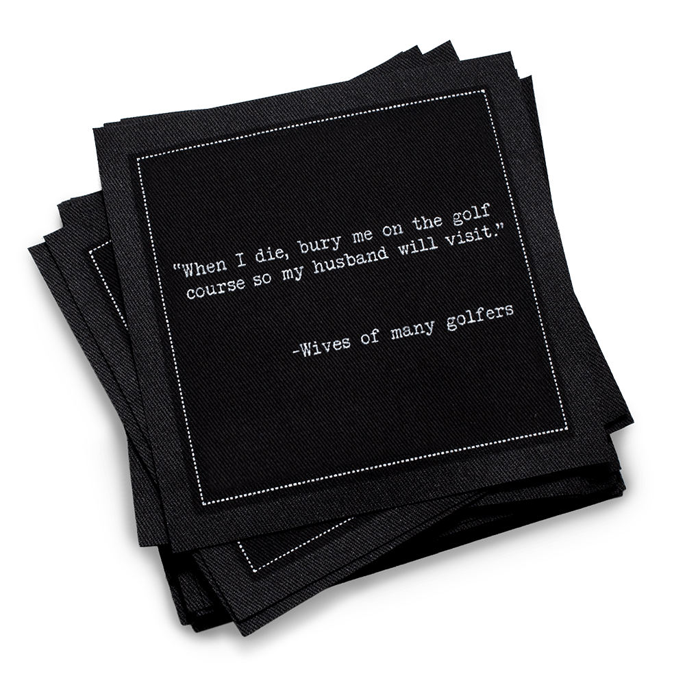 Five Star Napkins Inc. - Golf Humor Quotes - Black Cotton Cocktail Napkins 50x